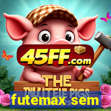 futemax sem
